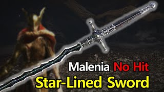 Elden Ring  Malenia NG7 vs StarLined Sword No Damage  DLC Weapon [upl. by Eeliah]