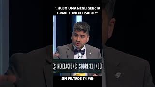 Lagomarsino quot¡Hubo una negligencia grave e inexcusablequot  Sin Filtros T4 69 [upl. by Arturo]