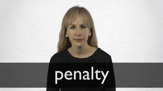 How to pronounce PENALTY in British English [upl. by Ellehcil367]