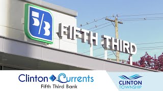 Clinton Currents Fifth Third Bank [upl. by Kermit]