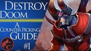 How to counter pick Doom  Dota 2 Counter picking guide 1 [upl. by Norbel]