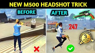 M500 Headshot Trick🔥 Secret One Tap Headshot Trick  M500 Headshot Setting  M500 Tips And Tricks [upl. by Aleek309]