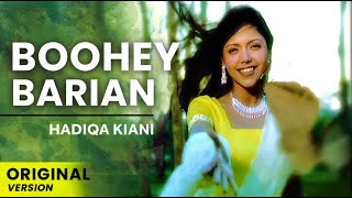 Hadiqa Kiani  Boohey Barian  Original Version  Official Video [upl. by Cleopatra]