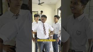 MEIN USKA BANDA HOON shorts explore school schoollife schooldays friends comedy funny [upl. by Strander]