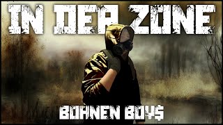 IN DER ZONE STALKER Lyrics  Bohnen Boy [upl. by Jeffry]