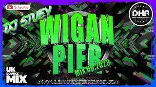 Dj Stuey  Wigan Pier Mix Up 2023  DHR [upl. by Longerich]