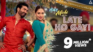 Late Ho Gayi  Preet Harpal  Mandy Takhar Gurlez Akhtar  Lukan Michi  Punjabi Movie Song [upl. by Cecile814]