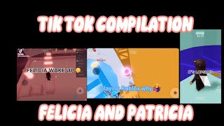 Felicia and Patricia Funny TikTok Compilation [upl. by Roos]