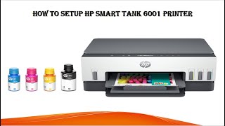 Setup HP Smart Tank 6001 Printer in just 2 Minutes [upl. by Azeria]