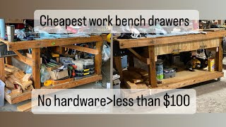 Work bench drawers NO HARDWARE Less than 100 [upl. by Einafpets]