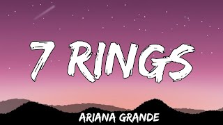 7 Rings  Ariana Grande Lyrics [upl. by Gorlin]