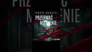 Przerwać milczenie Komisarz Oczko Kryminały po Polsku AudioBook PL S3 [upl. by Llert]