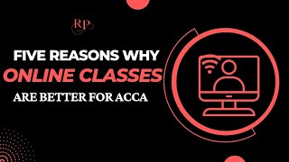 Online Vs FaceFace Classes  Which is better for ACCA students  RP ACCA acca elearning online [upl. by Rosaleen854]