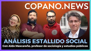 Aldo Mascareño habló sobre las sensaciones sociales tras el estallido social CopanoNews [upl. by Nylirad]