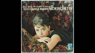 Anna Maria Alberghetti  Love Makes The World Go Round [upl. by Waldon]