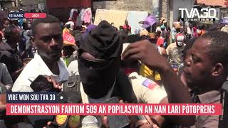 Fantom 509 te nan Lari PoÌ€toprens men kijan sa te ye nan  Vire Won sou TVA 30 [upl. by Avuha]