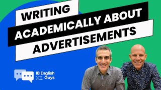 IB English  Textual Analysis  Advertisements  Academic Writing [upl. by Graig]