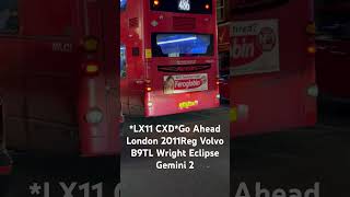 LX11 CXDGo Ahead London 2011Reg Volvo B9TL Wright Eclipse Gemini 2 [upl. by Yeslrahc]