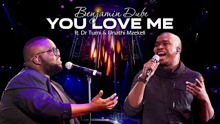 Benjamin Dube ft Dr Tumi amp Unathi Mzekeli  You Love Me Official Music Video  Extended Version [upl. by Annyl]