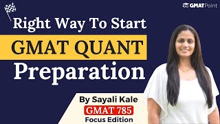 How To Prepare For GMAT Quant  Complete GMAT Quant Preparation Strategy [upl. by Etam558]