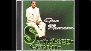 Quiereme en vida  Santiago Ceron HQ Audio [upl. by Frannie744]