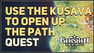 Use the Kusava to open up the path Genshin Impact [upl. by Gordan]