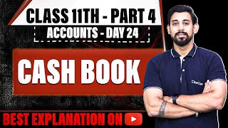 Cash Book  Class 11  Accountancy  Part 4 [upl. by Kerr76]