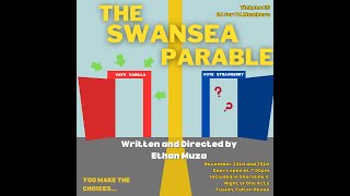 The Swansea Parable 2023 [upl. by Siulegroj884]