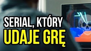 Serial Netfliksa który chce być jak gry [upl. by Bronnie]