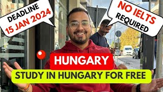 STUDY IN HUNGARY FOR FREE  Stipendium Hungaricum scholarship  Complete Process [upl. by Hrutkay]