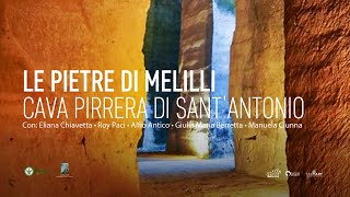 LE PIETRE DI MELILLI  Cava Pirrera di SantAntonio [upl. by Aihsi]