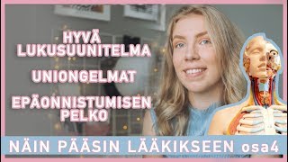 Näin pääsin lääkikseen osa4 [upl. by Nolahp]