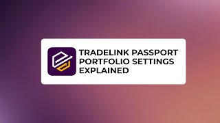 Объяснение Настроек Портфолио на TradeLink Passport [upl. by Cinemod]