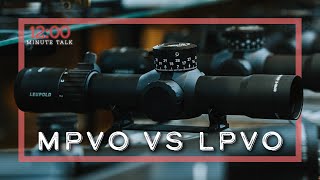 MPVO vs LPVO [upl. by Asteria]