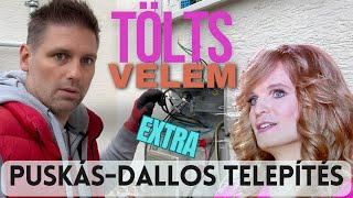 Tölts Velem extra 2  A Puskás Dallos telepítés [upl. by Eceerahs346]