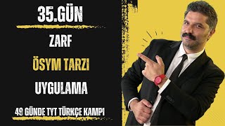 49 Günde TYT Türkçe Kampı  Zarf ÖSYM TARZI  Uygulama  RÜŞTÜ HOCA [upl. by Aneleh]