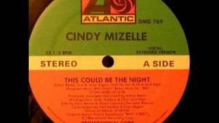 Cindy Mizelle  This Could Be The Night [upl. by Jemmie66]