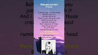 Avril Lavigne  Wish You Were Here Lyrics shorts [upl. by Llenehs448]