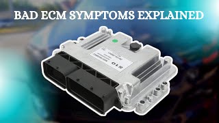 SYMPTOMS OF A BAD ECM  ENGINE CONTROL MODULE [upl. by Ihsorih]