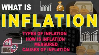 What is inflation and deflation  Types measurement amp Causes of Inflation  inflation explained [upl. by Aicilyhp]