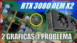 RTX 3080 OEM  Estas Graficas Tenian Exactamente el mismo Problema [upl. by Latvina]