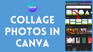 How to Collage in Canva Full Guide  Create Stunning Photo Collages [upl. by Helene]