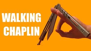 Balisong Tutorial  Walking Chaplin  Advanced 55 [upl. by Bose]