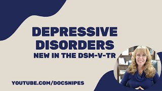 Depression Disorders in the DSM 5 TR  Symptoms and Diagnosis [upl. by Namien479]