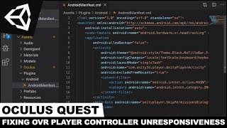 Oculus Quest Development  Fixing Unresponsive OVR Player Controller [upl. by Ynned]