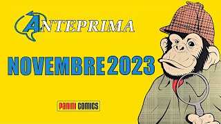 ANTEPRIMA FUMETTI  NOVEMBRE 2023 [upl. by Gebler]