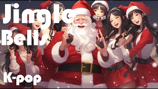 Jingle Bells Kpop  Christmas Songs  Christmas Carols [upl. by Walworth]