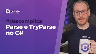 Parse e TryParse no C  por André Baltieri balta [upl. by Annahsed960]