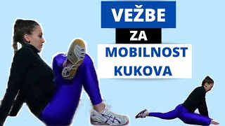 VEŽBE ZA MOBILNOST KUKOVA  HIP MOBILITY [upl. by Trilby239]