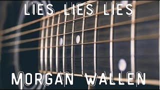 Lies Lies Lies  MorganWallen LYRIC VIDEO [upl. by Annahsed]